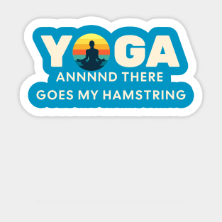 Laughter Helps Cure Yoga Injuries Sticker